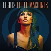 The Lights - Little Machines