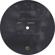 Light Year - Come Together