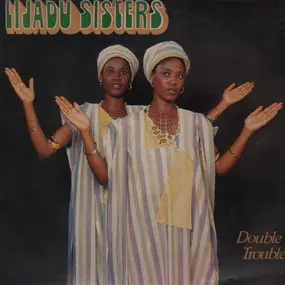 The Lijadu Sisters - Double Trouble