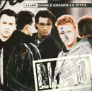 7inch Vinyl Single - Lijao - Come È Grande La Città