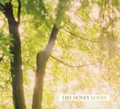 Like Honey - Leaves