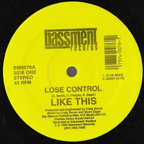 Like This - Lose Control