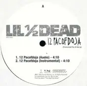 Lil' 1/2 Dead - 12 Pacofdoja