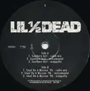 12inch Vinyl Single - Lil' 1/2 Dead - Southern Girl