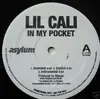 12inch Vinyl Single - Lil Cali - In My Pocket/On My Sh*t