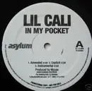 12inch Vinyl Single - Lil Cali - In My Pocket/On My Sh*t