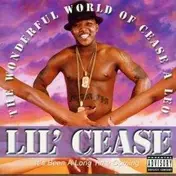 Lil' Cease - Wonderful World of Cease