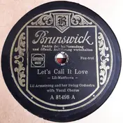 Lil Armstrong and her Swing Band - Let's Call It Love / You Mean So Much To Me