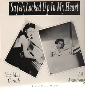 Lil Armstrong - Safely Locked Up In My Heart