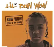 CD Single - Lil' Bow Wow - Bow Wow (That's My Name) - Slimcase