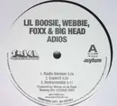 12inch Vinyl Single - Lil' Boosie , Webbie , Foxx & Big Head - Adios