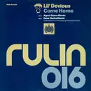 12inch Vinyl Single - Lil' Devious - Come Home - Limited Edition