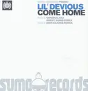 12inch Vinyl Single - Lil' Devious - Come Home