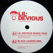 Lil' Devious - Magic Star