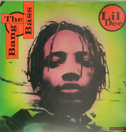 Lil' Dee - Bang The Bass