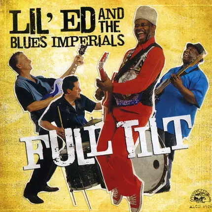 Lil' Ed And The Blues Imperials - Full Tilt