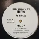 12inch Vinyl Single - Lil Fizz Ft. MisseZ - Fluid