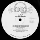 12inch Vinyl Single - Lil Flip - The Way We Ball