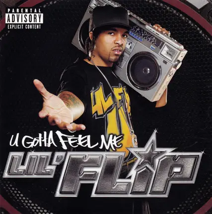 Lil' Flip - U Gotta Feel Me