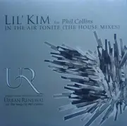 12inch Vinyl Single - Lil' Kim Feat. Phil Collins - In The Air Tonite (The House Mixes)