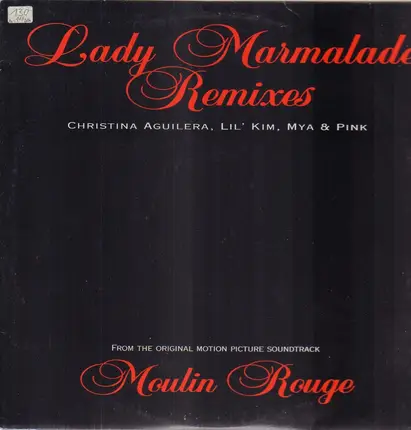 Lil' Kim, Mya, PINK Christina Aguilera - Lady Marmalade Remixes