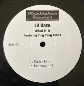 Lil Haze - Whut It Iz