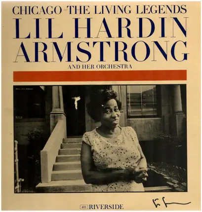 Lil Hardin Armstrong And Her Orchestra - Chicago - The Living Legends