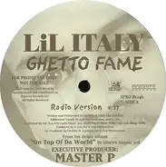 Lil Italy, Lil' Italy - Ghetto Fame