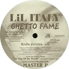 Lil Italy, Lil' Italy - Ghetto Fame