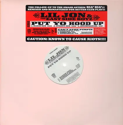 Lil' Jon & The East Side Boyz - Put Yo Hood Up