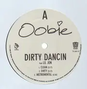 Lil' Jon Presents Oobie - Dirty Dancin'