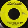 7inch Vinyl Single - Lil' Jon / Sizzla / Spragga Benz - 50 Cent - What Ya Gone Do - Remix / Candy Shop - Remix