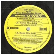 Lil' Jon & The East Side Boyz - Who U Wit