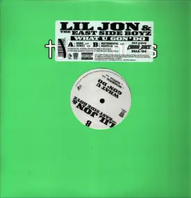Lil Jon & the East Side Boyz - What U Gon' Do