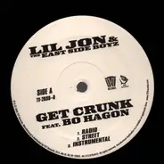 Lil Jon & The East Side Boyz - Get Crunk