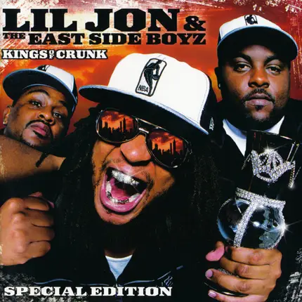 Lil' Jon & The East Side Boyz - Kings of Crunk