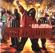 CD-Box - Lil' Jon & The East Side Boyz - Crunk Juice