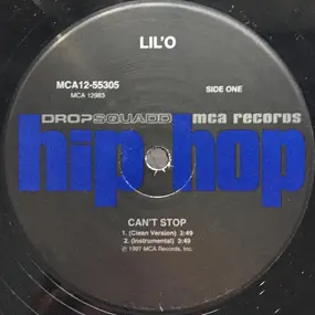 Lil' O - Can't Stop/If You Bust At Me