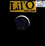 Lil' O - Can't Stop/If You Bust At Me