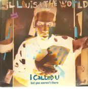 Lil' Louis - I Called U