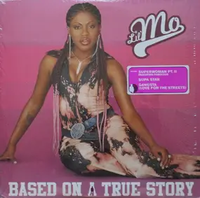 Lil' Mo - Based on a True Story