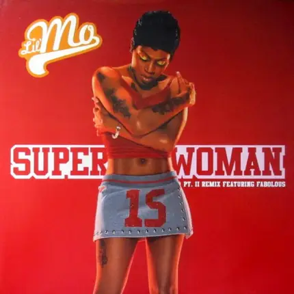 Lil' Mo Featuring Fabolous - Superwoman PT. II - Remix