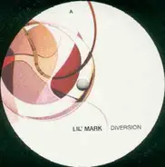 Lil' Mark - Diversion