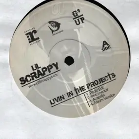 Lil' Scrappy - Livin' In The Projects / Touching Everything
