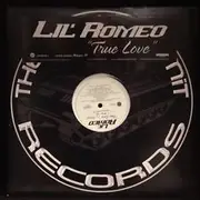 12inch Vinyl Single - Lil' Romeo - True Love