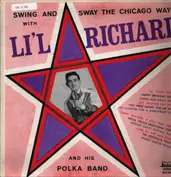 Li'l Richard And His Polka Band