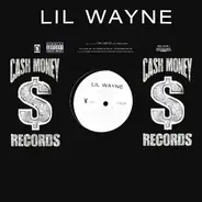 Lil Wayne - Earthquake / I Miss My Dawgs