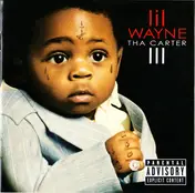 Lil Wayne - Tha Carter III