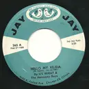 7inch Vinyl Single - Li'l Wally And The Harmony Boys - Hello My Kejda / Siwy Kon