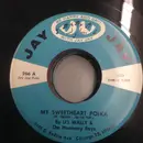 7inch Vinyl Single - Li'l Wally And The Harmony Boys - My Sweetheart Polka